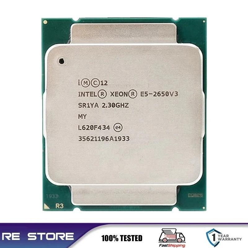 Intel Xeon E5 2650 V3 2650V3 2.3Ghz 10-Core LGA 2011-3 cpu processor Intel Xeon E5 2650 V3 2650V3 2.3Ghz 10-Core LGA 2011-3 cpu processor