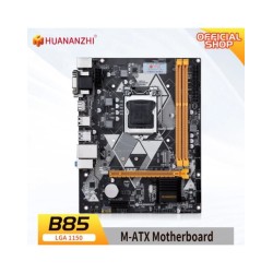 HUANANZHI B85 Motherboard M-ATX Intel LGA 1150 i3 i5 i7 E3 DDR3 1600MH
